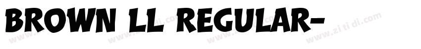Brown LL Regular字体转换